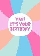 Verjaardagskaart tiener meisje en vrouw hip Yay it is your birthday